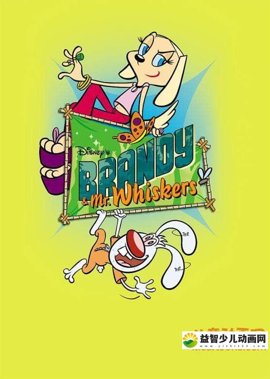 儿童动画片《小布与伟仔 Brandy & Mr. Whiskers》第二季全18集 中文版18集+英语版18集 高清/MP4/3.29G 动画片小布与伟仔全集下载-益智少儿动画网