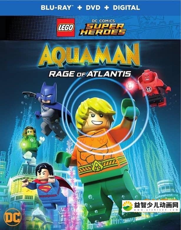 乐高动画片《乐高DC超级英雄:亚特兰蒂斯之怒 Lego DC Super Heroes: Aquaman: Rage of Atlantis 2018》英语中英双字 720P/MP4/1.1G 动画片乐高系列下载-益智少儿动画网